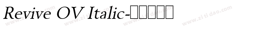 Revive OV Italic字体转换